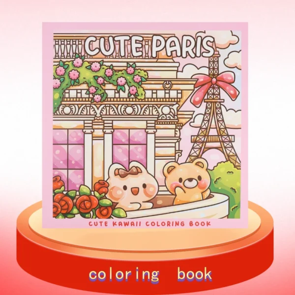Cute Paris: A Kawaii Coloring Book Adventure: Color Adorable Paris Landmarks and Cute Kawaii Characters – Perfect for Kids Adult